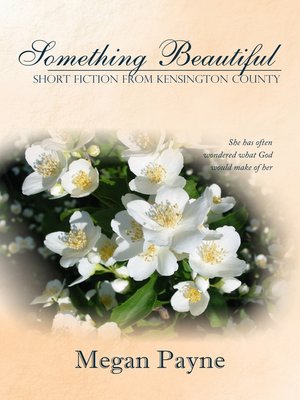 cover image of Something Beautiful